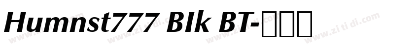 Humnst777 BIk BT字体转换